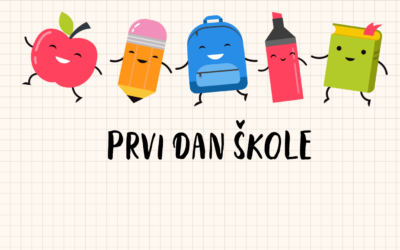 PRVI DAN ŠKOLE